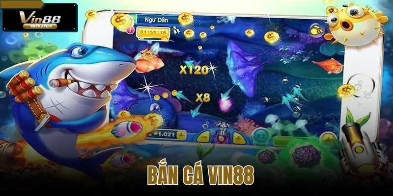 Bắn Cá Vin88 - Sảnh Game Săn Boss Cập Nhật Mới Nhất 2026