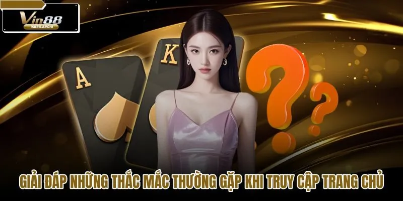 Dịch vụ hỗ trợ khách hàng VIN88 và giải pháp khắc phục sự cố