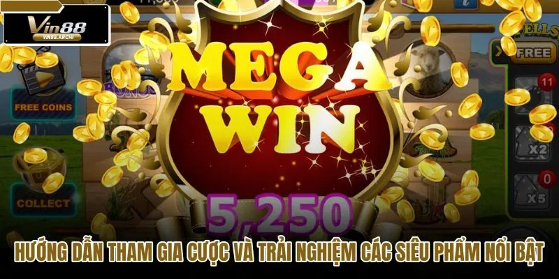 huong-dan-tham-gia-cuoc-va-trai-nghiem-cac-sieu-pham-noi-bat huong-dan-tham-gia-cuoc-va-trai-nghiem-cac-sieu-pham-noi-bat