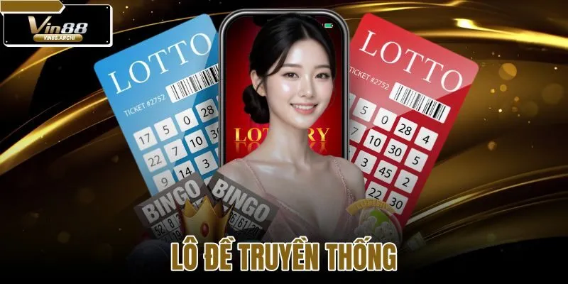 lô đề truyền thống