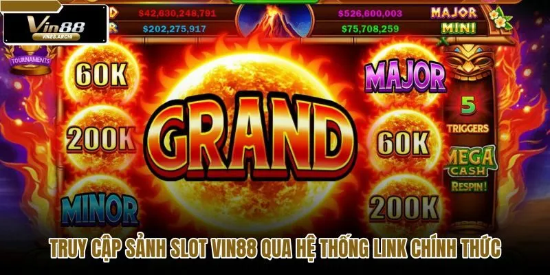 truy-cap-sanh-slot-vin88-qua-he-thong-link-chinh-thuc