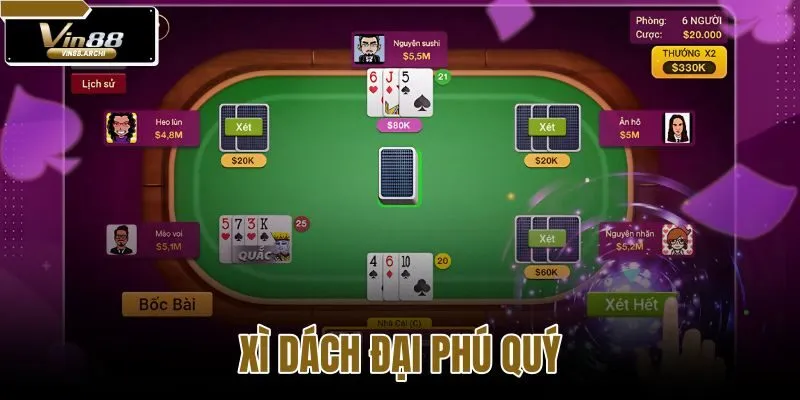 xì dách đại phú quý